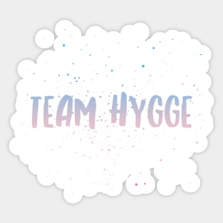 Team Hygge Sticker